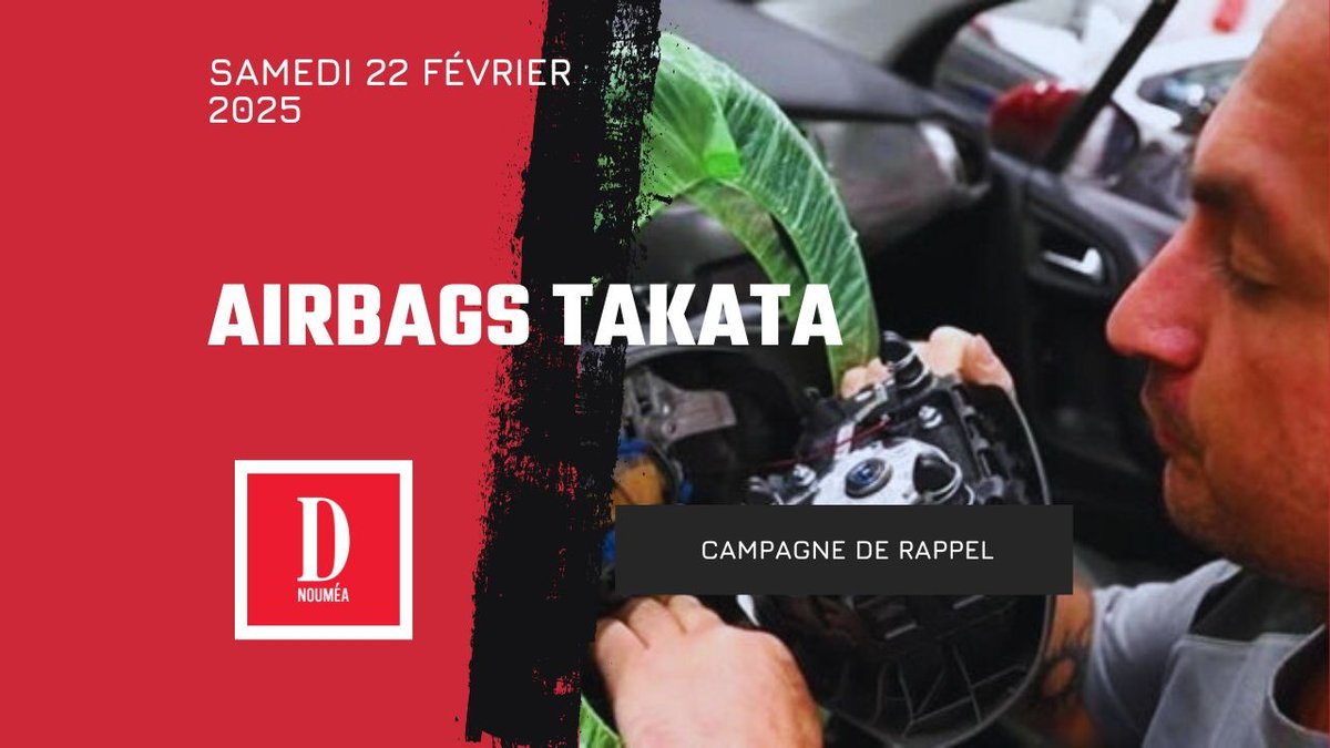 CPH lance une campagne de rappel des airbags Takata en Nouvelle-Calédonie