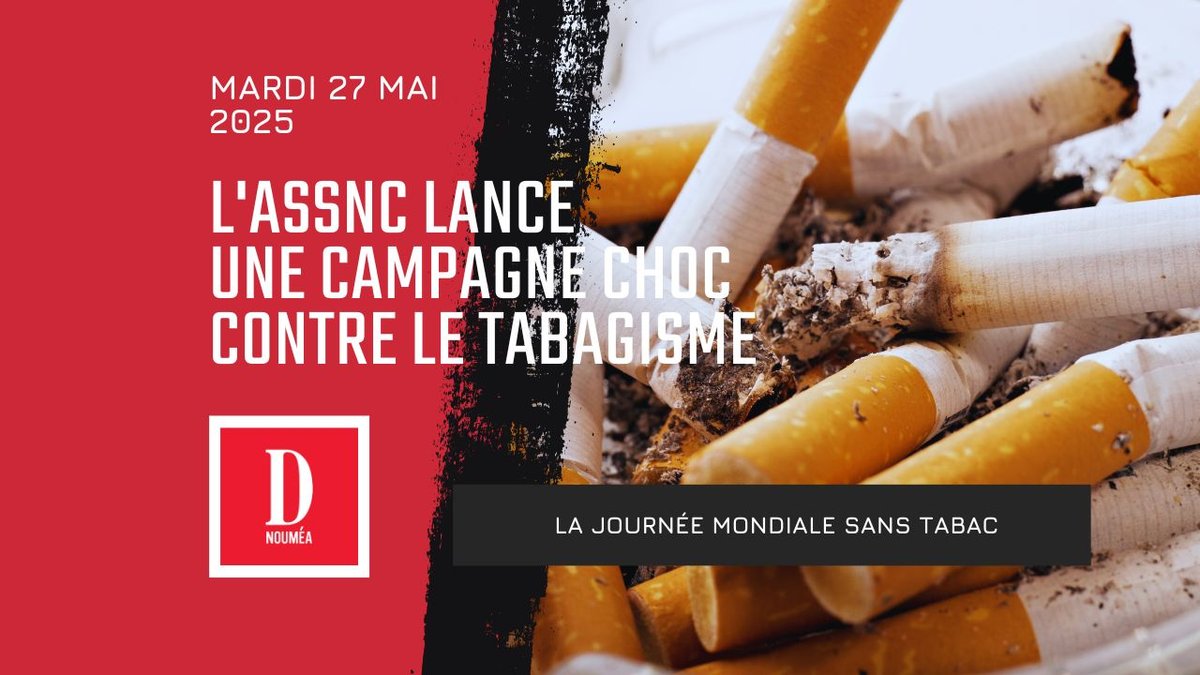 L’ASSNC lance une campagne choc contre le tabagisme