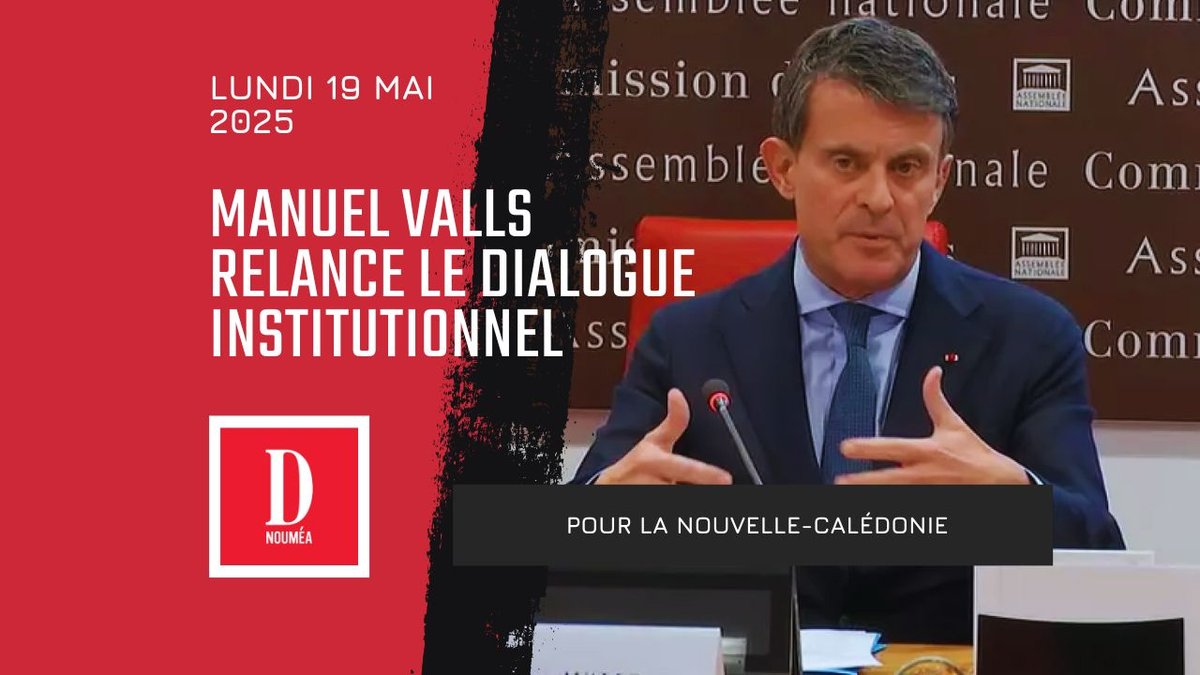 Manuel Valls relance le dialogue institutionnel pour la Nouvelle-Calédonie