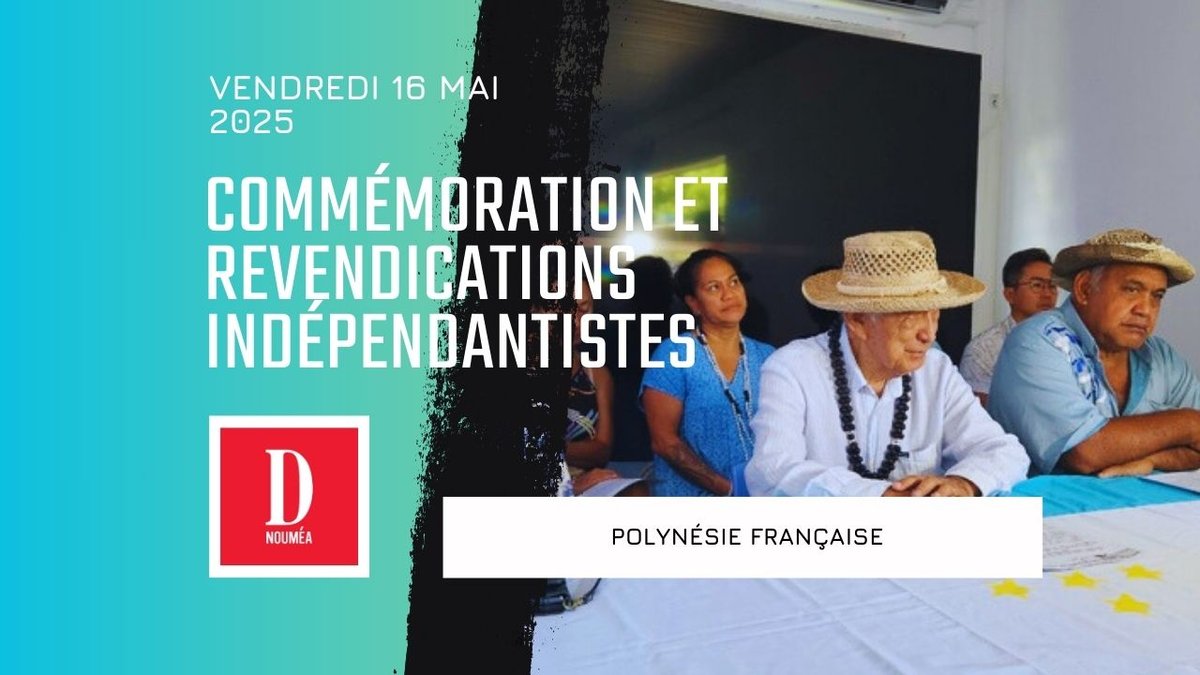 Commémoration et revendications indépendantistes en Polynésie française