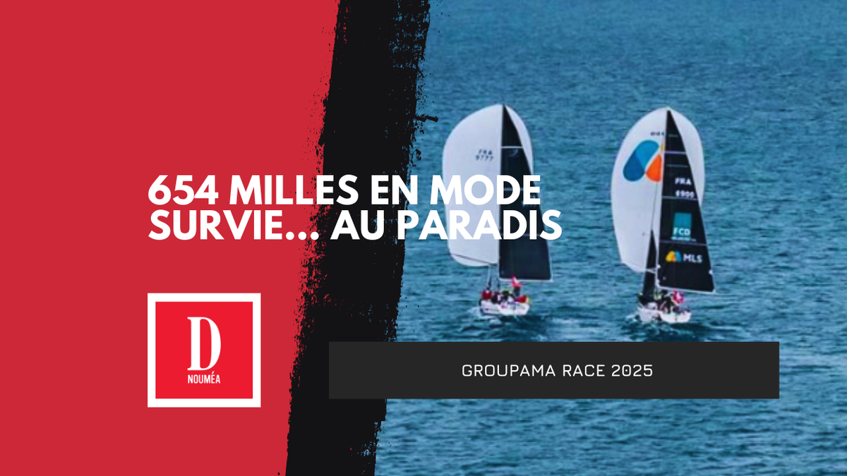 Groupama Race 2025 : 654 milles en mode survie… au paradis
