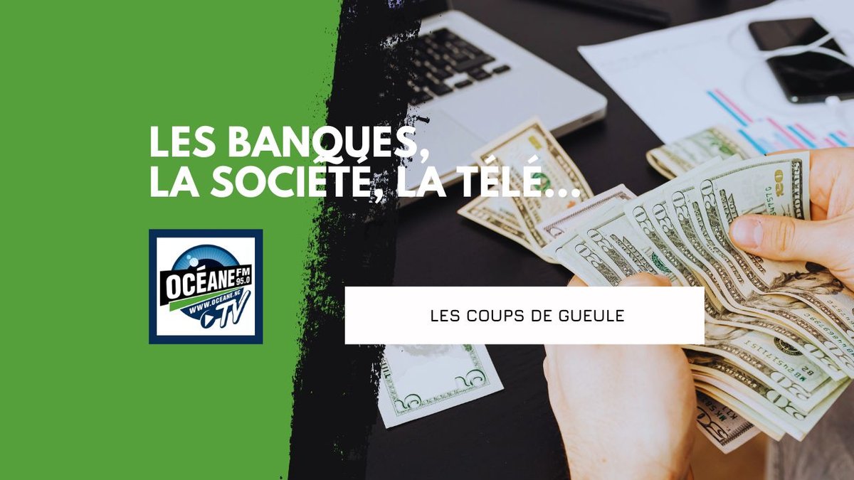 Les banques, la société, la télé…