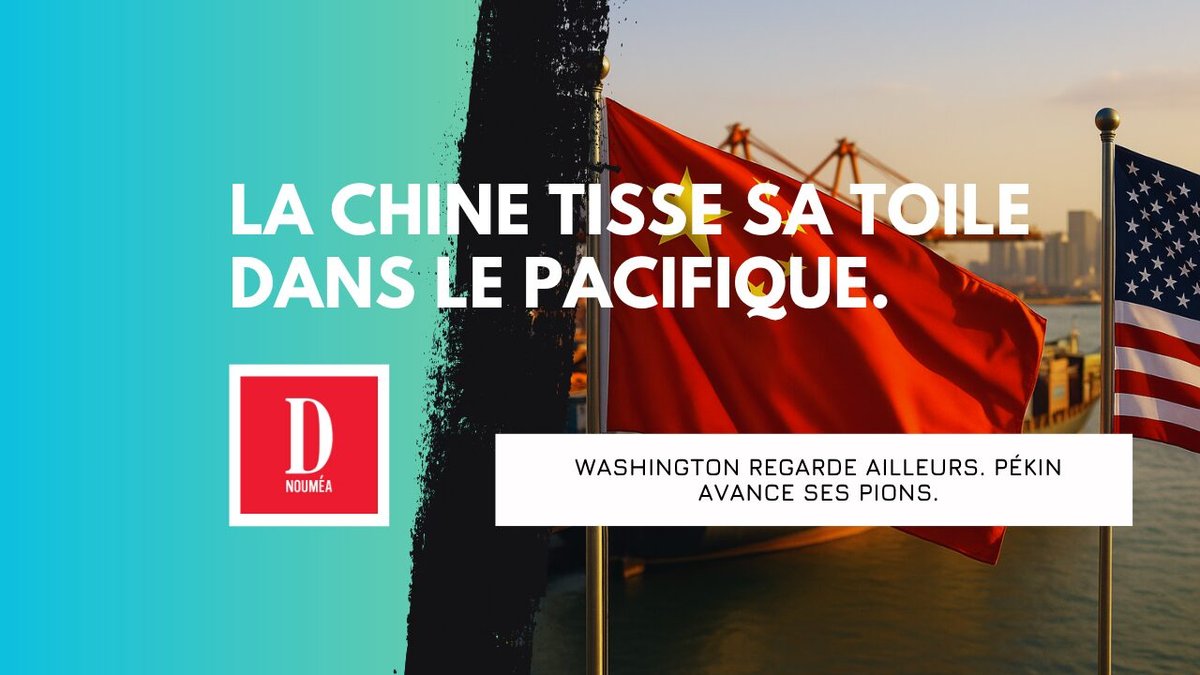 La Chine tisse sa toile dans le Pacifique