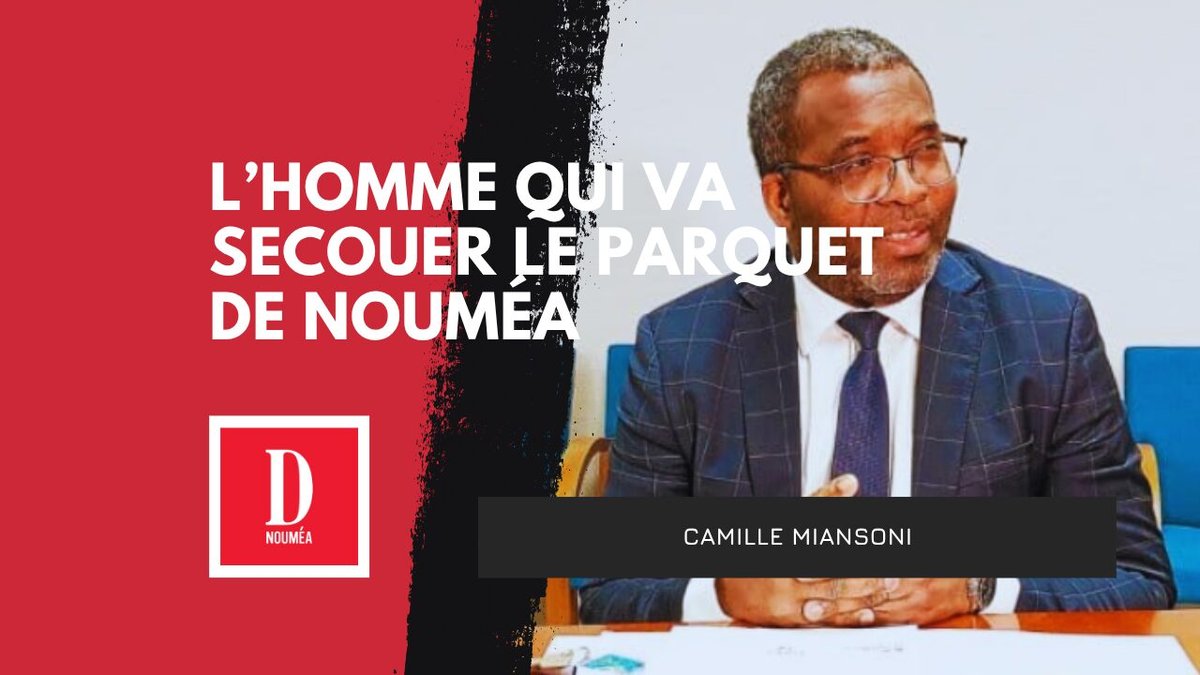 L’homme qui va secouer le parquet de Nouméa