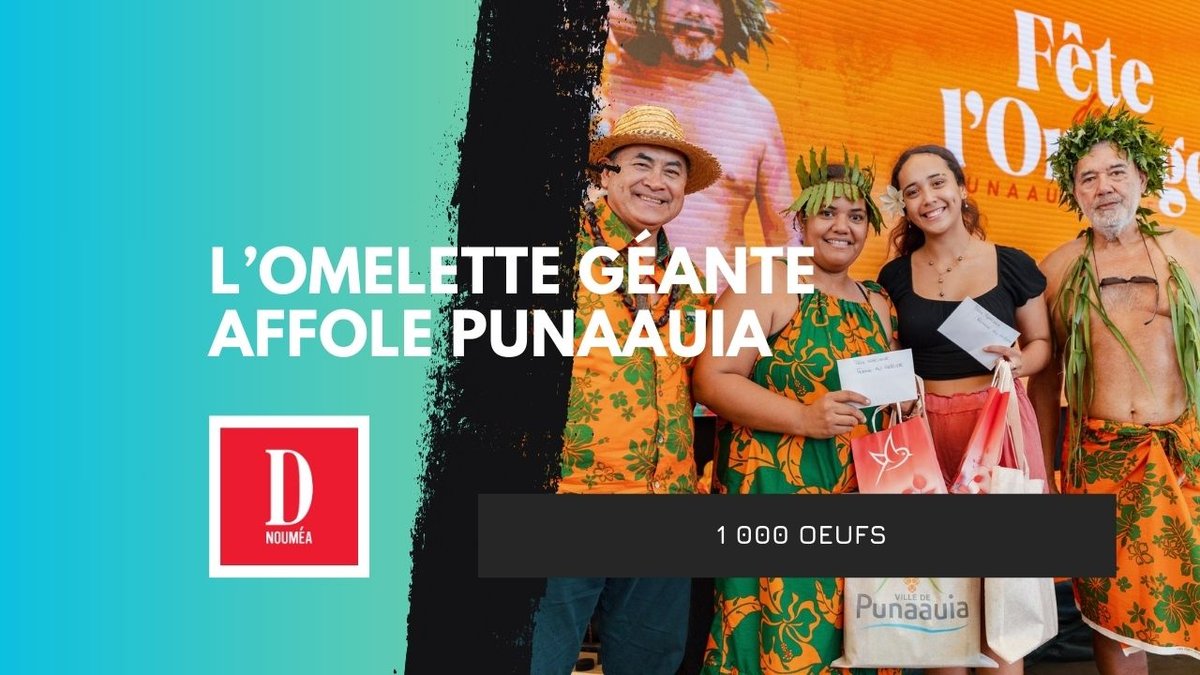 L’omelette géante affole Punaauia