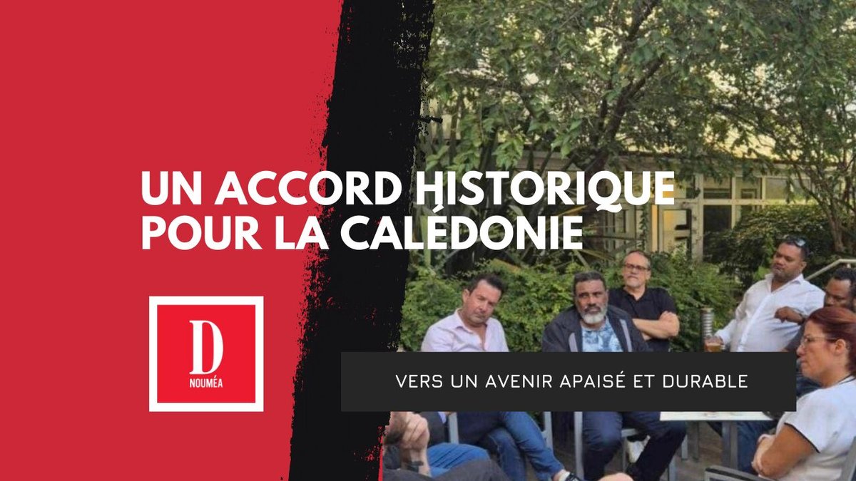 « Un accord historique pour la Calédonie »