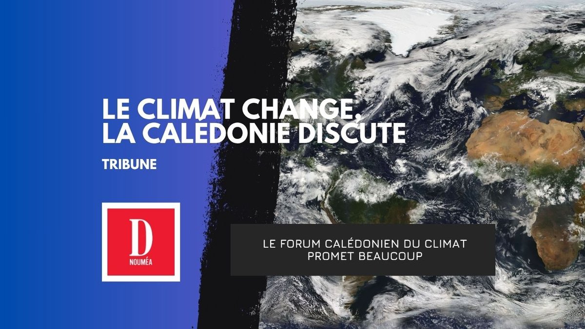 Climat : le grand forum du blabla calédonien ?