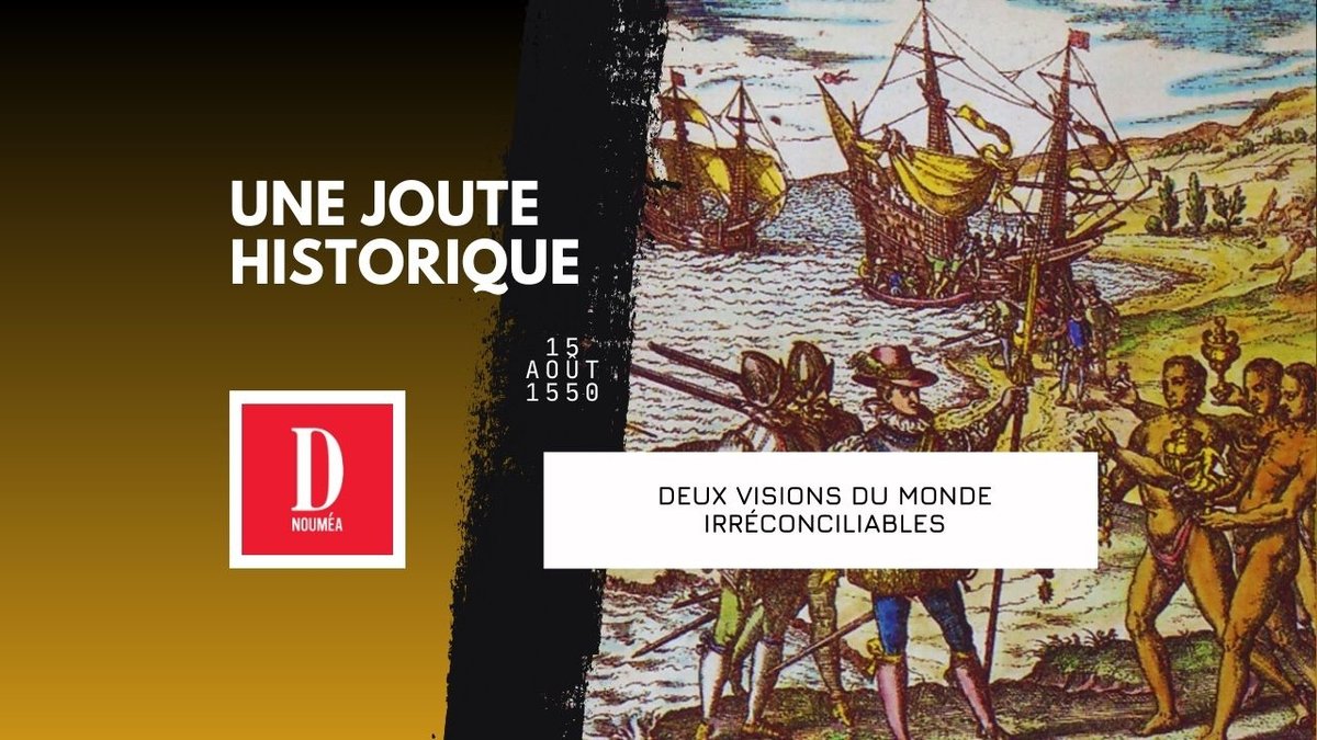 Valladolid 1550 : le choc entre Las Casas et Sepúlveda