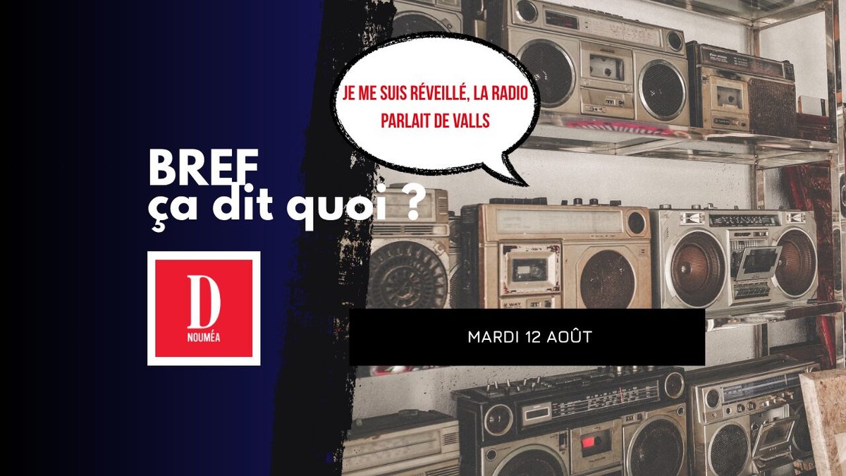 Je me suis réveillé, la radio parlait de Valls