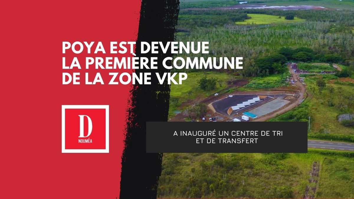 Poya ouvre la voie du tri : un centre moderne