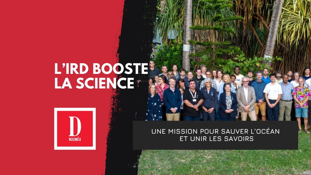 Valérie Verdier : l’IRD renforce ses alliances en Nouvelle-Calédonie