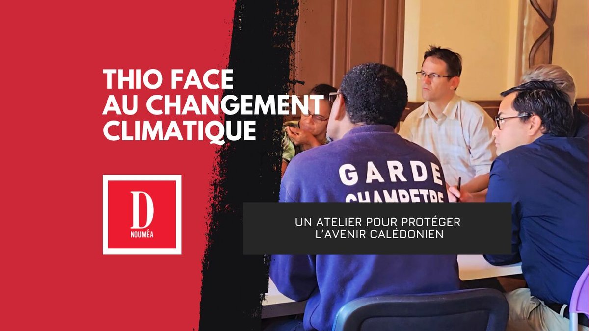Thio face au climat : un atelier pour bâtir la résilience