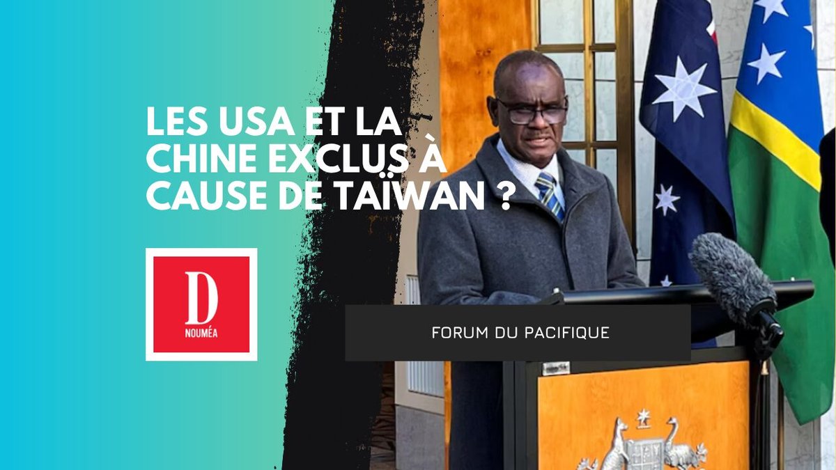 Taïwan sème la zizanie au Forum du Pacifique
