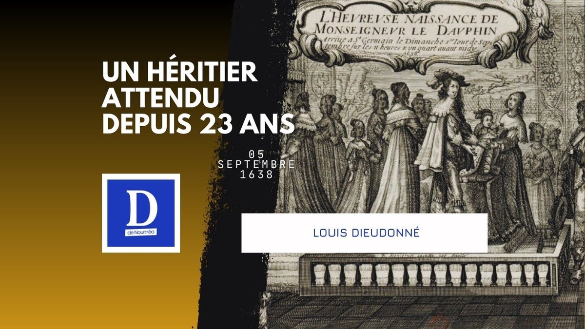 La naissance miraculeuse du futur Roi-Soleil