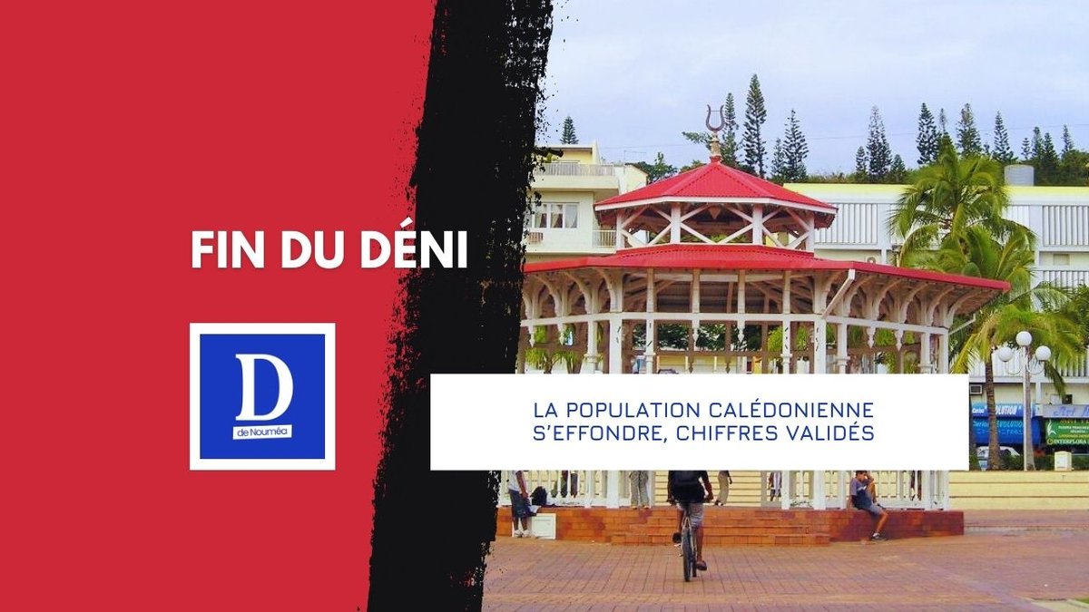 Dépopulation en Nouvelle-Calédonie : c’est acté, c’est officiel