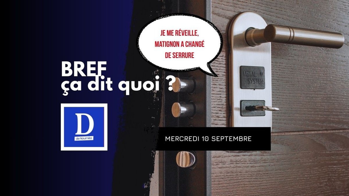 Je me réveille, Matignon a changé de serrure