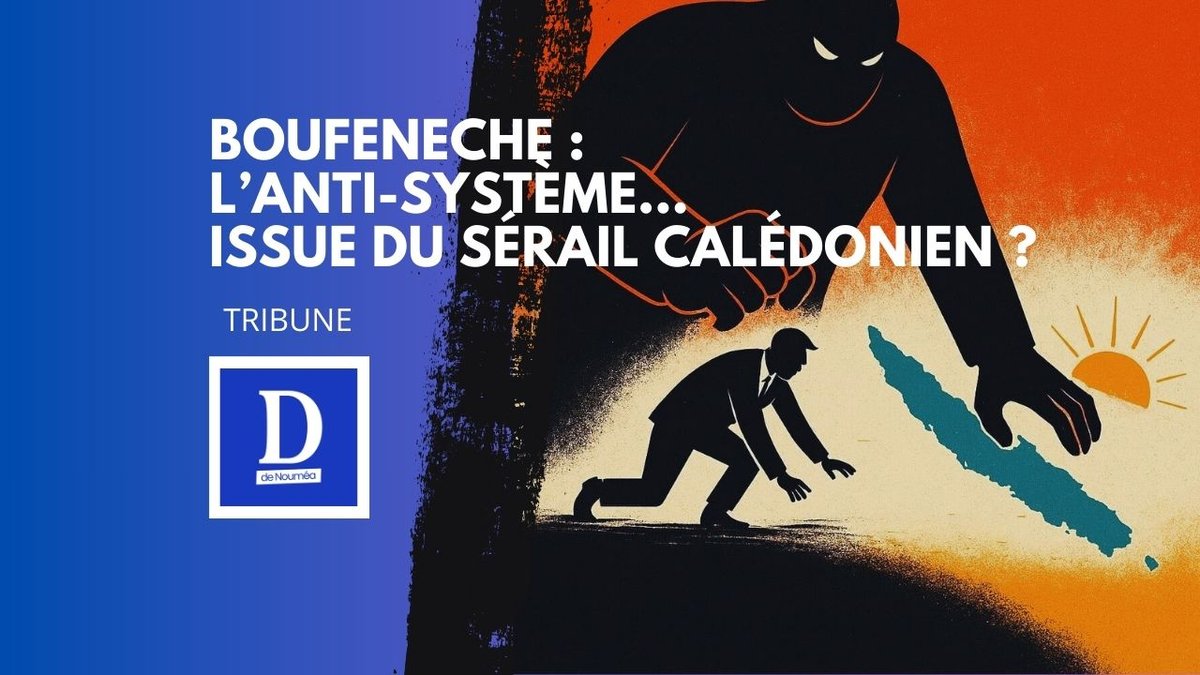 « Les Boufeneche » : victime des monopoles ou produit du système calédonien ?