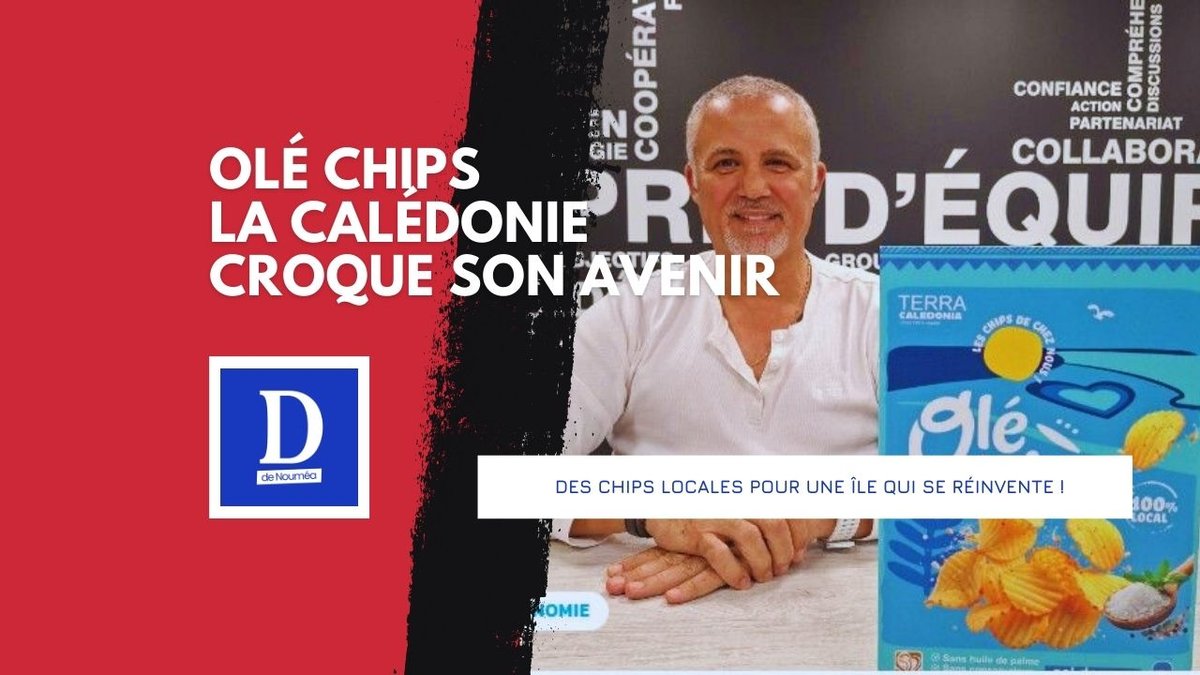 Olé Chips : la Nouvelle-Calédonie lance ses chips locales