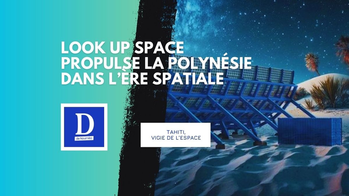 Tahiti, nouvelle sentinelle de l’espace français