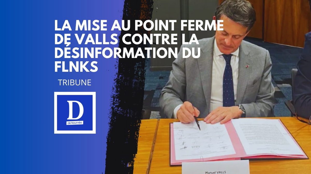 Valls recadre le FLNKS : “Le texte n’a jamais été imposé”