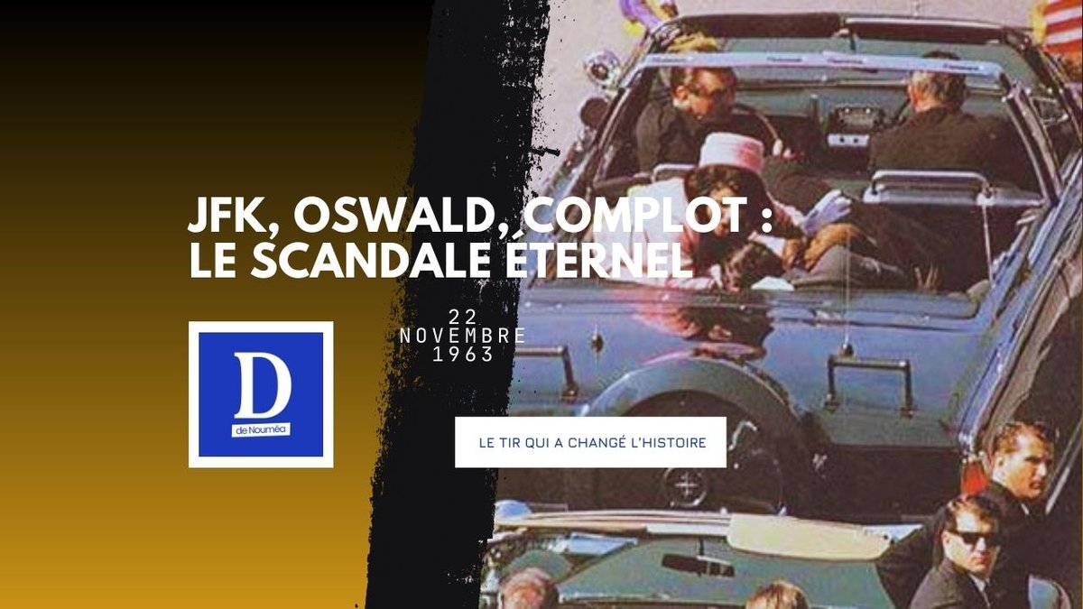 JFK : le crime qui a fait trembler l’Amérique