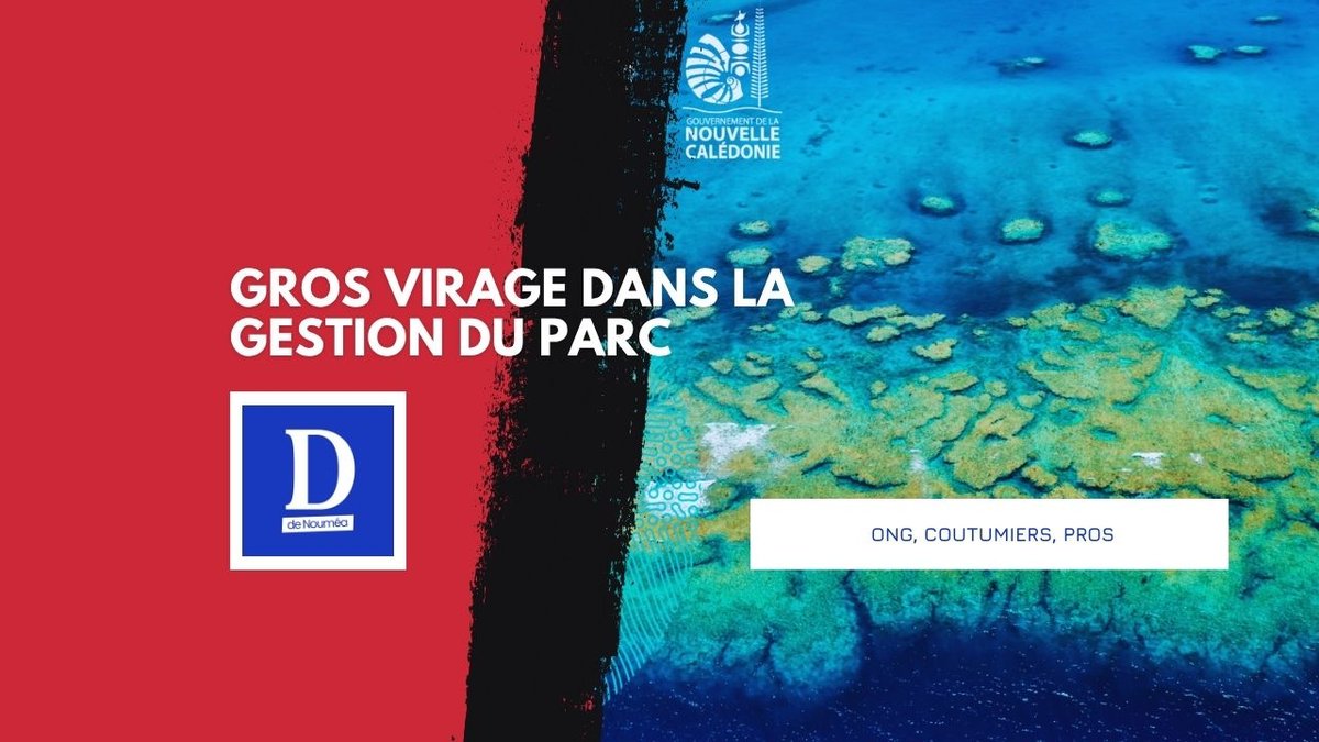 Parc de la mer de Corail : une refonte décisive sous contrôle