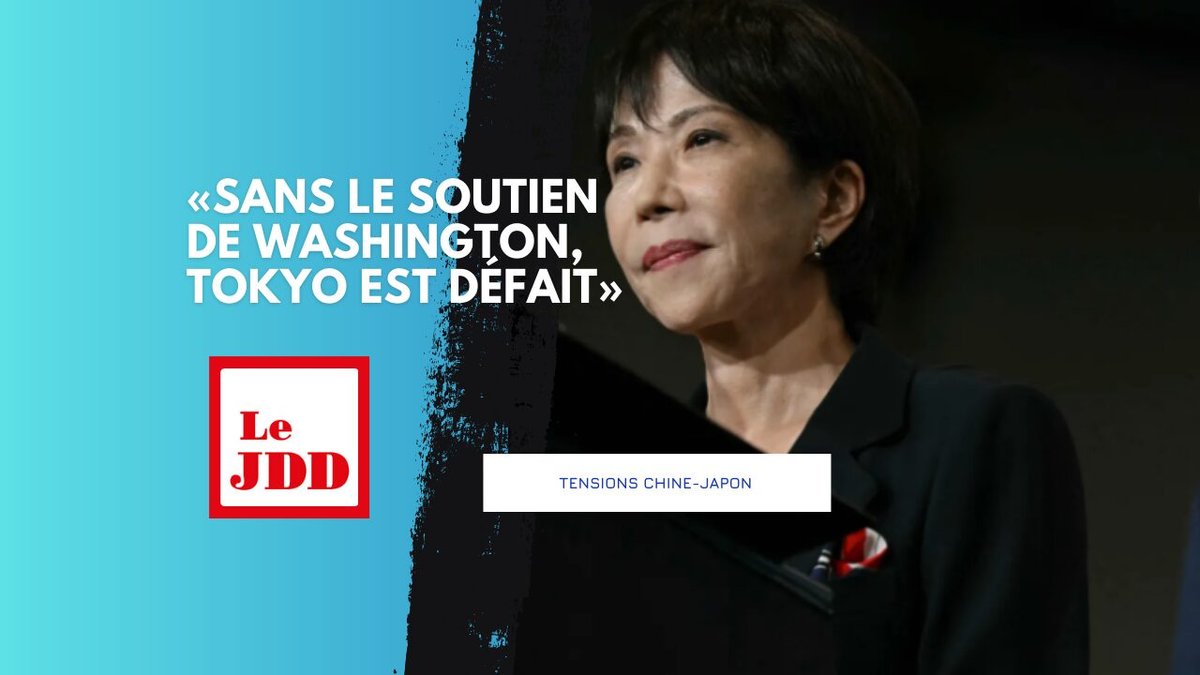 Tensions Chine-Japon : «Sans le soutien de Washington, Tokyo est défait»