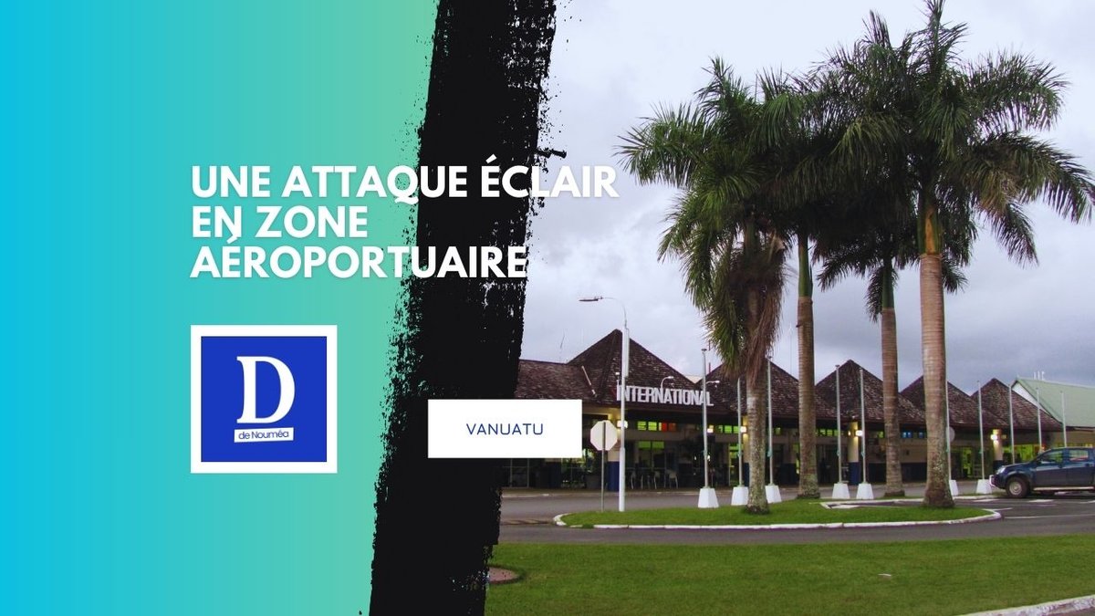 Braquage inédit au Vanuatu : Port-Vila sous le choc