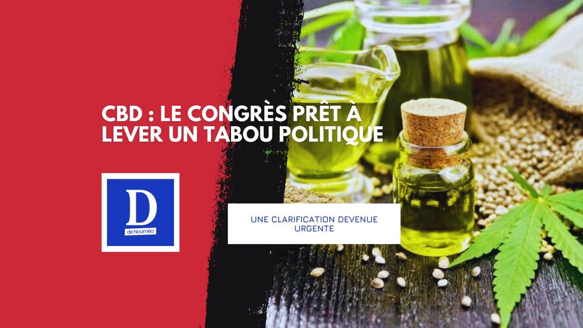 CBD légal ailleurs, interdit ici : l’absurdité calédonienne