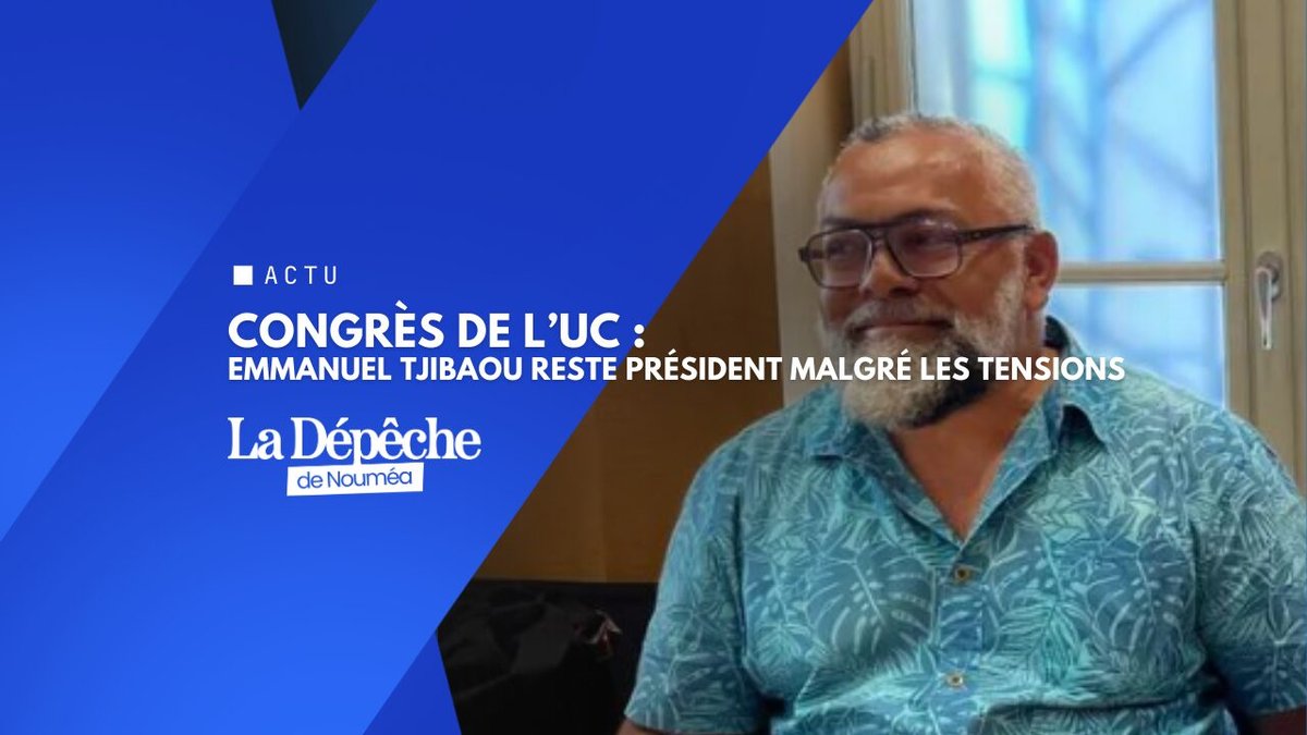 Emmanuel Tjibaou réélu président de l’UC, mais contesté en interne