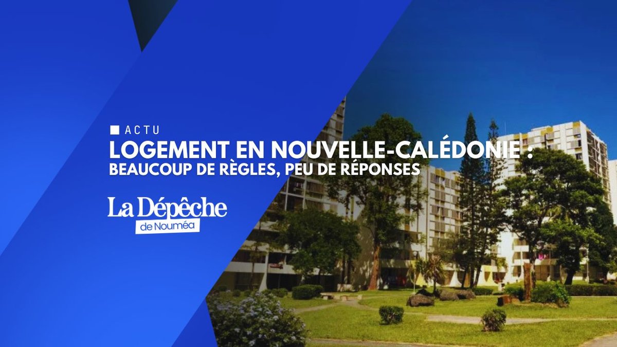 Code de l’habitat calédonien : l’ambition sans les moyens ?