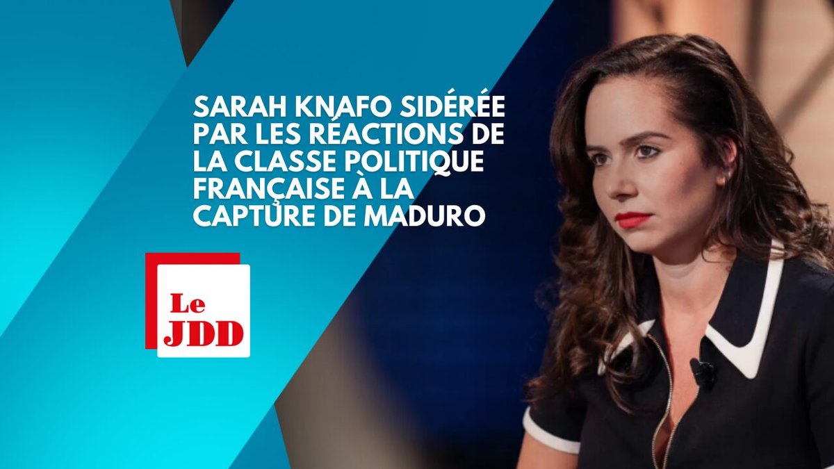 «Le mot souveraineté a été galvaudé» : Sarah Knafo sidérée par les réactions de la classe politique française à la capture de Maduro