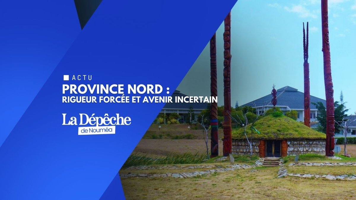Budget 2026 : la province Nord avance à l’aveugle