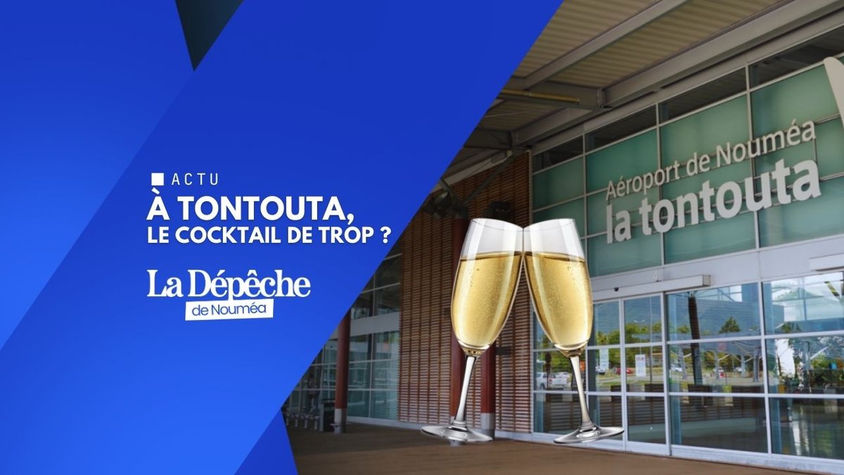 À Tontouta, le cocktail de trop ?