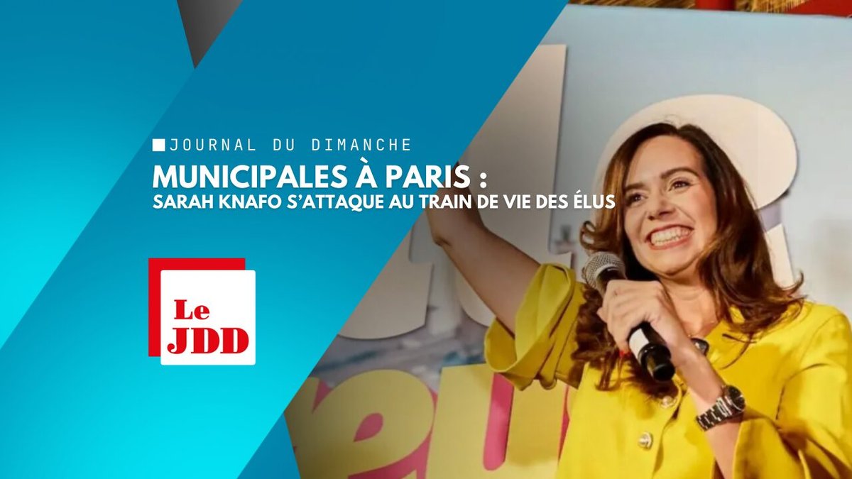 Municipales à Paris : Sarah Knafo s’attaque au train de vie des élus