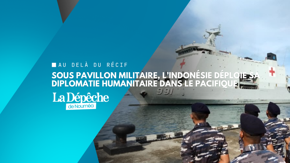 Fidji : un navire-hôpital militaire indonésien soigne 504 patients en deux jours