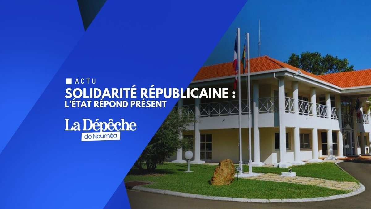 Nouvelle-Calédonie : l’État sécurise la rentrée