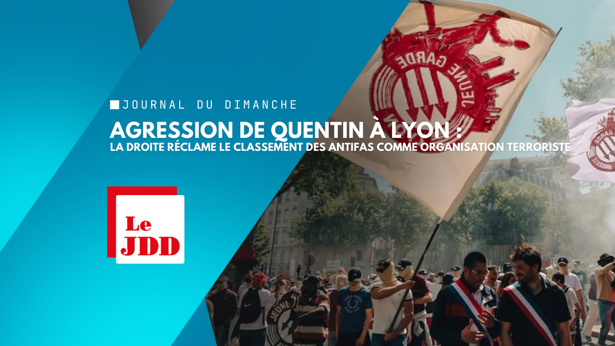 Après l’agression de Quentin à Lyon, la droite réclame le classement des antifas comme organisation terroriste