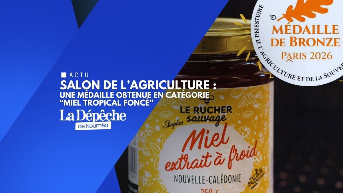 Salon de l’Agriculture : le miel calédonien décroche le bronze à Paris