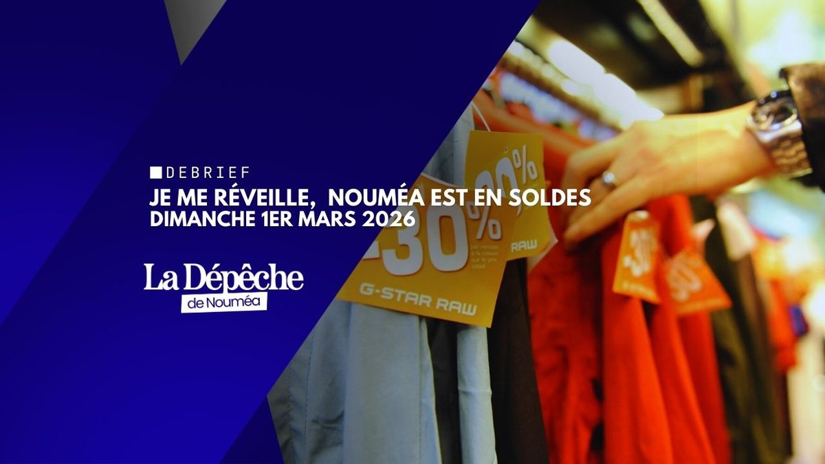 Je me réveille, Nouméa est en soldes
