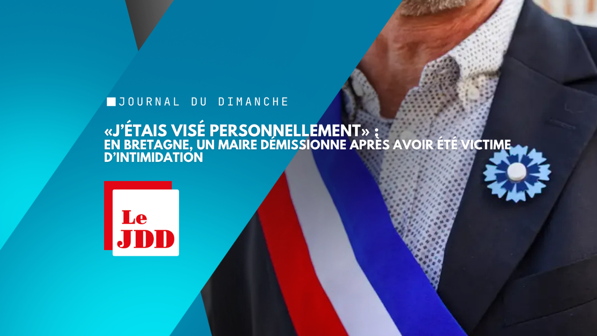 «J’étais visé personnellement» : en Bretagne, un maire démissionne après avoir été victime d’intimidation