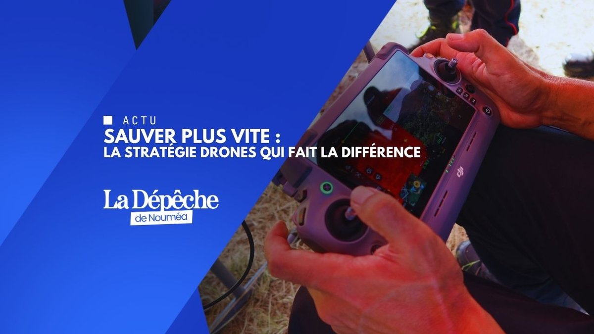 Drones de secours : la sécurité civile passe à l’action