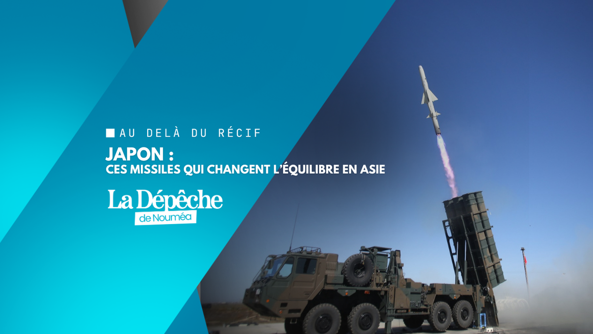 Le Japon déploie des missiles capables de frapper la Chine