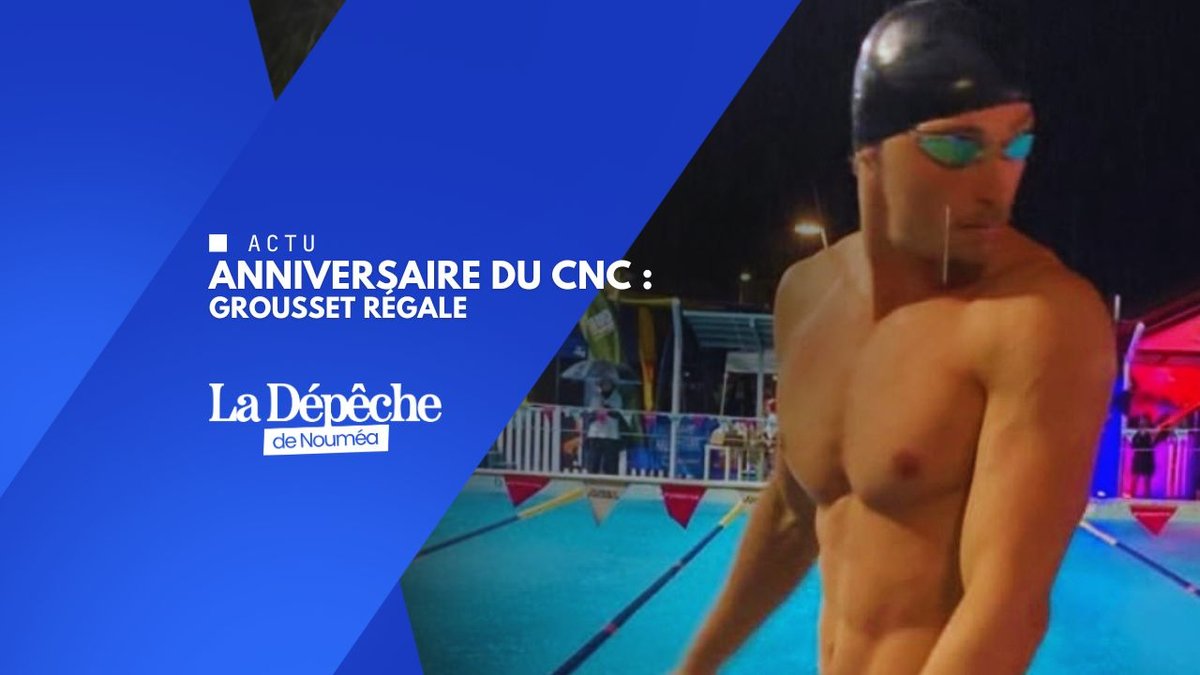 Natation : Grousset triomphe aux 60 ans du CNC