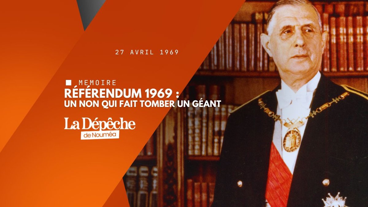 Référendum de 1969 : le jour où De Gaulle a quitté le pouvoir