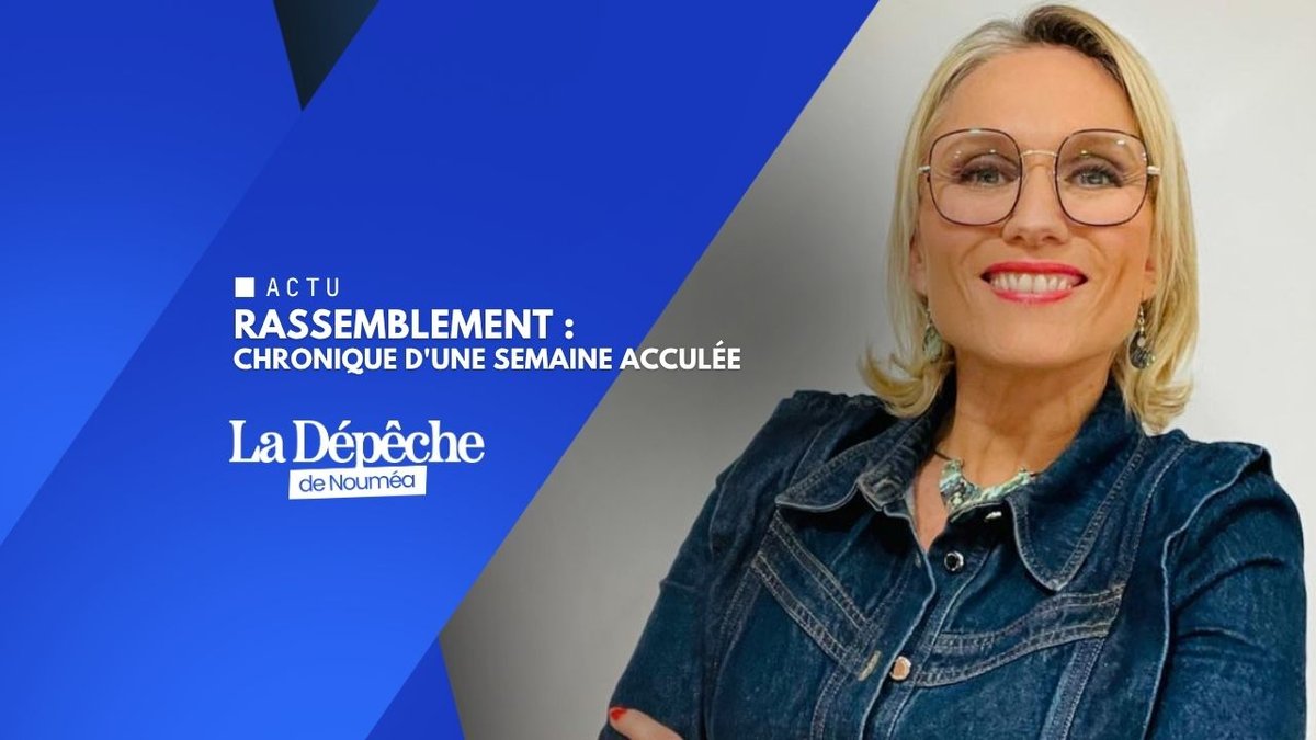 Rassemblement : chronique d'une semaine acculée