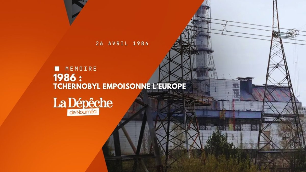 Tchernobyl : la catastrophe que l’URSS a voulu cacher