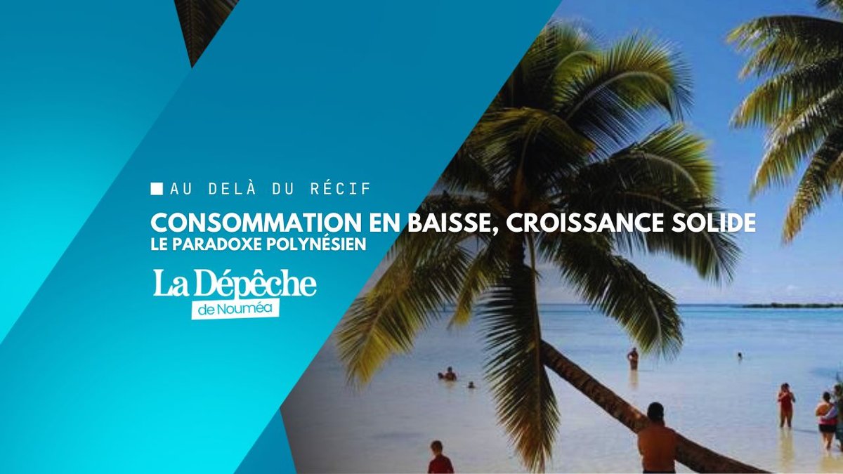 Polynésie française : pourquoi l’économie tient bon