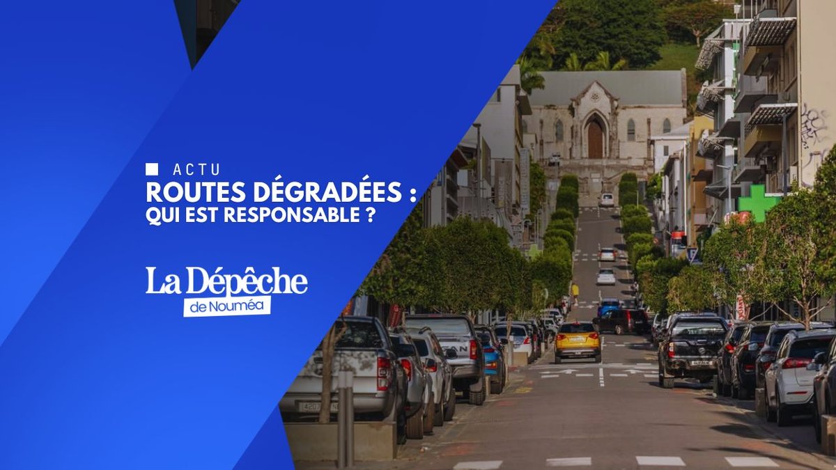 Qui entretient vos routes ? Nouméa dit tout