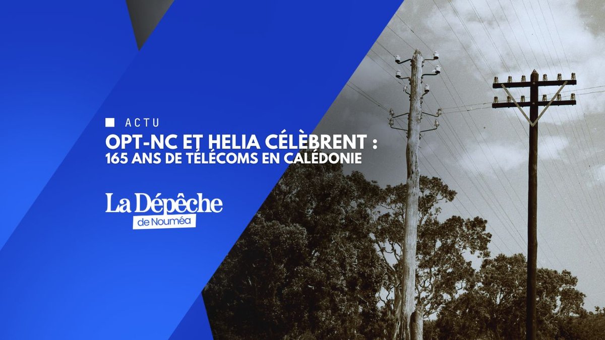 OPT-NC et Helia célèbrent 165 ans de télécoms en Calédonie